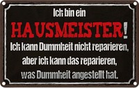 Blechschild 12X18 Cm Bin Hausmeister Kann Reparieren Spruch Zitat Deko Geschenk
