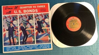 GARY U.S. BONDS Dance 'Til Quarter To Three  Original LEGRAND mono LP