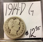 1914 D Barber Silver Quarter G! ENN Coins