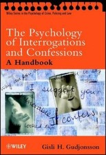 Gisli H. Gudjonsso The Psychology of Interrog...