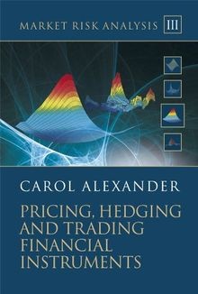 Pricing, Hedging and Trading Financial Instruments von A... | Buch | Zustand gut