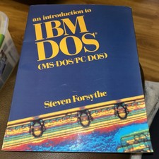 An Introduction to IBM Dos MS-Dos/PC-Dos