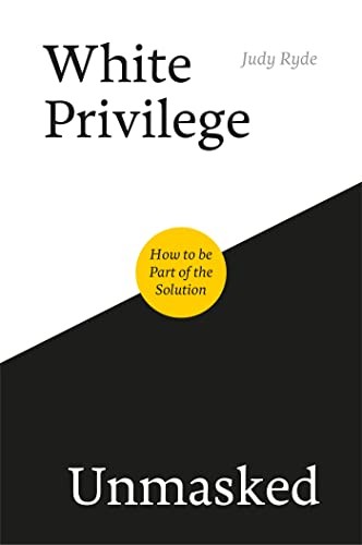 White Privilege Unmasked.by Ryde  New 9781785924088 Fast Free Shipping.#+,.#+,.# - Image 5