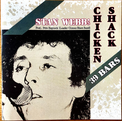 Stan Webb´s Chicken Shack - 39 Bars