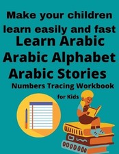 Learn Arabic For Kids, Arabic Stories For Kids, Arabic Alphabet And Numbers Trac