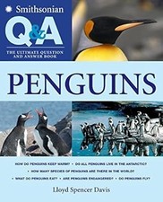 Penguins: The Ultimate Question & Answer Book (Smithsonian Q&A), Davis, Lloyd Sp