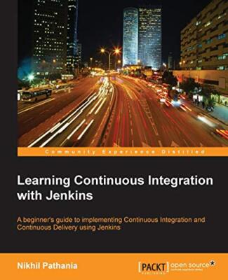 Kontinuierliche Integration lernen mit Jenkins Nikhil Pathania neues Buch