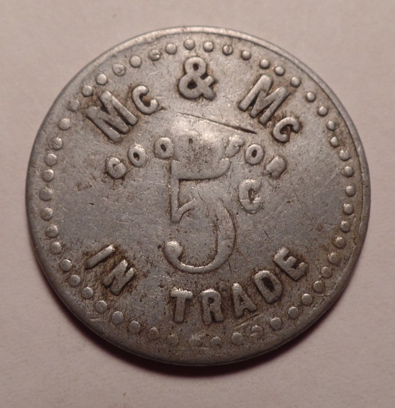 unlisted maverick trade token Mc & Mc  5¢ in trade aluminum