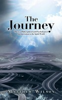 Matthew Wilson | The Journey | Taschenbuch | Englisch (2015) | AuthorHouse