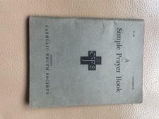 A Simple Prayer Book - Catholic Truth Society