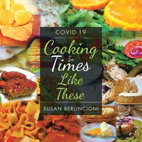 Susan Berlincioni | Cooking In Times Like These | Taschenbuch | Englisch (2020)