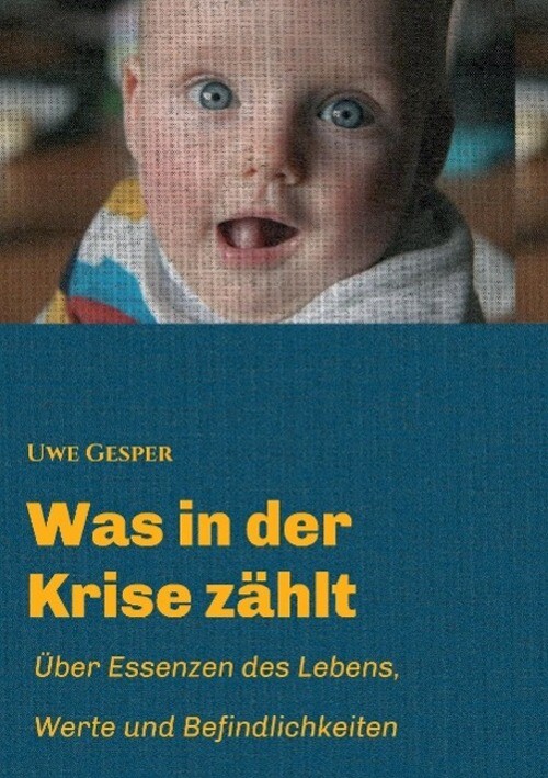Thumbnail - Was In Der Krise Zählt | Uwe Gesper | Taschenbuch | Paperback | 144 S.