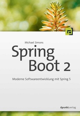 Spring Boot 2 | Michael Simons | 2018 | deutsch