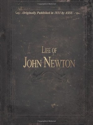 Life of John Newton (Life Of... (Attic Books))