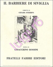 IL BARBIERE DI SIVIGLIA - Cesare Sterbini - Fratelli Fabbri editori