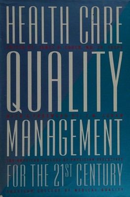 Health Care Quality Management for the 21st Century Hardcover
