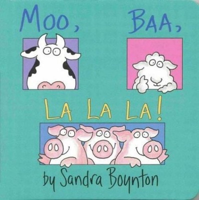 Moo, Baa, La! Board Bücher Sandra