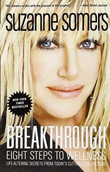 Breakthrough: Eight Steps to Wellness von Suzanne S... | Buch | Zustand sehr gut