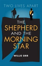 Willie Orr The Shepherd and the Morning Star (Paperback) (UK IMPORT)