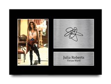 Julia Roberts Pretty Woman Vivian Ward Gift Signed A4 Photo Print for Movie Fans