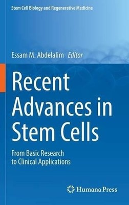 Recent Advances in Stem Cells - 9783319332680