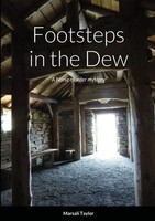 Footsteps In The Dew Marsali Taylor Taschenbuch Kartoniert / Broschiert Englisch