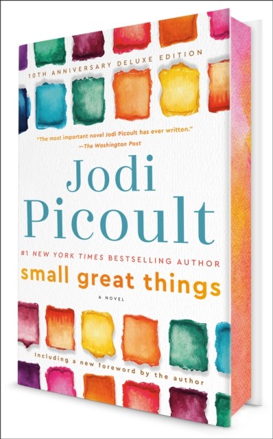 Small Great Things 10th Anniversary Deluxe Edition by Jodi Picoult HARDBACK