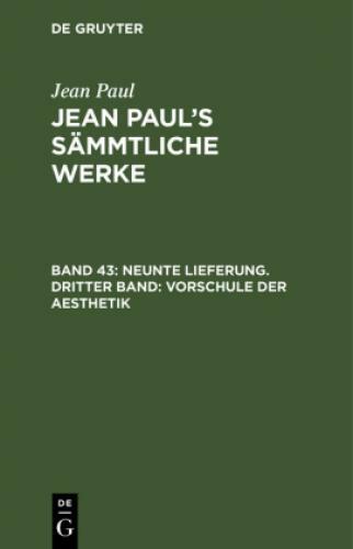 Thumbnail - Neunte Lieferung. Dritter Band: Vorschule Der Aesthetik Dritter Theil