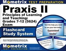 Praxis II Principles of Learning and Teaching: Grades 7-12 (5624) Flashcards
