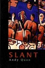 Slant by Andy Quan (Paperback / softback, 2001)