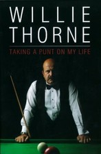 Willie Thorne - Taking A Punt On My Life-Willie Thorne
