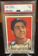 1952 Topps - Carl Scheib #116 PSA 7