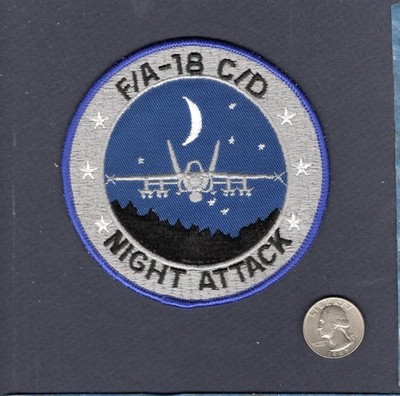 Night Attack STRIKE FIGHTER F-18 C D Hornet US Navy VFA USMC VMFA Squadron Patch