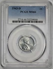1943-D Lincoln 1c Cent PCGS MS 66 Steel Penny