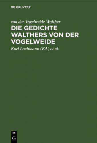 Thumbnail - Die Gedichte Walthers Von Der Vogelweide 6752