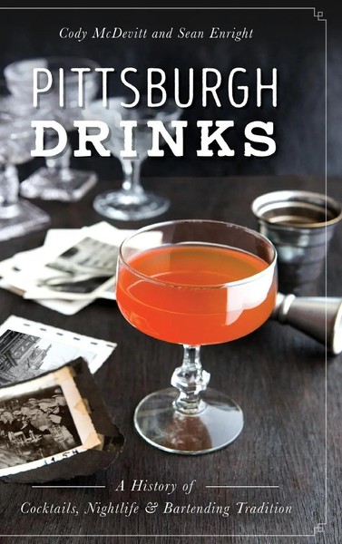 Cody Mcdevitt (U. A.) | Pittsburgh Drinks | Buch | Englisch (2017) | Gebunden-image