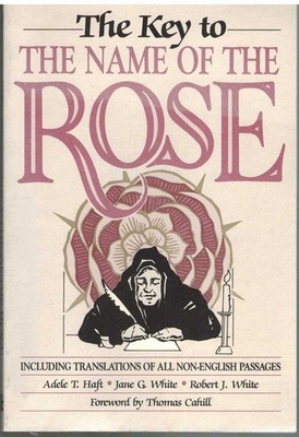 THE KEY TO THE NAME OF THE ROSE