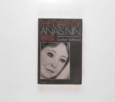 The Diary of Anais Nin, Volume One 1931-1934 By Anais Nin Rare