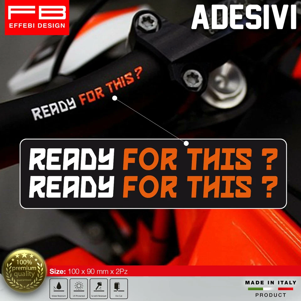 Adesivo Sticker Compatibile KTM READY FOR THIS ? Superduke Adventure RC EXC DUKE