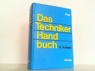 Das Techniker Handbuch. Böge, Alfred: