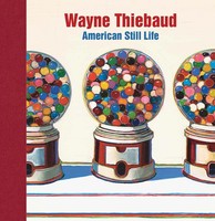 Wayne Thiebaud | American Still Life | Barnaby Wright (U. A.) | Englisch | Buch