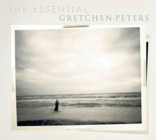 Essential Gretchen Peters by PETERS GRETCHEN [Audio CD]