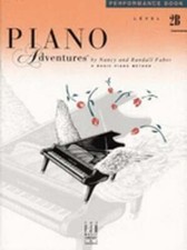 Piano Adventures - Performance Book - Level 2B by Nancy Faber: Used