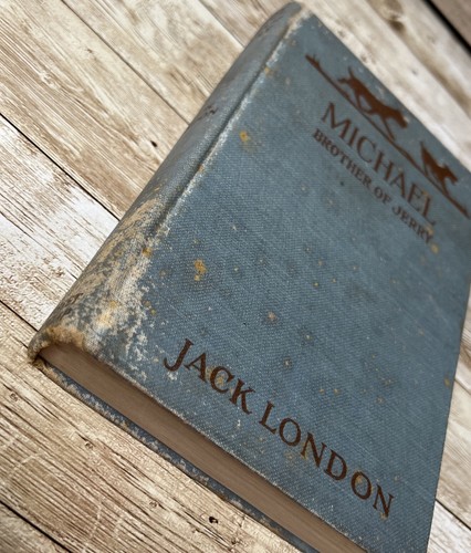 Michael, Brother of Jerry by Jack London 1917 Vintage Antique Book - Picture 5 of 12