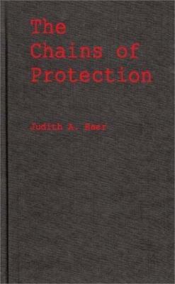 The Chains of Protection: The Judicial Response to Women's Labor Legislation...