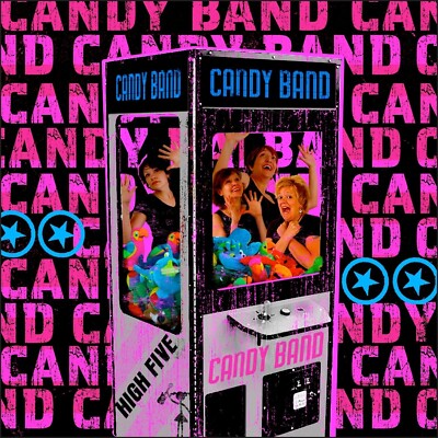 CANDY BAND - High Five (CD 2010 Rockinmama Rec) New Sealed Ships s1t Class