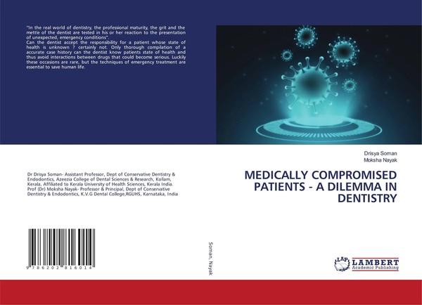 Drisya Soman (U. A.) | Medically Compromised Patients - A Dilemma In Dentistry-image