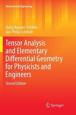 Tensor Analysis and Elementary Differential Geometry for Phys... - 9783662569290