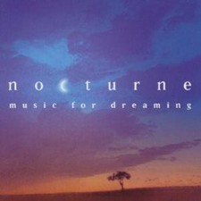 Various Composers: Nocturne - Music for Dreaming