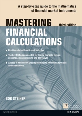 MASTERING FINANZBERECHNUNGEN von Bob Steiner (Taschenbuch) (9780273750581)